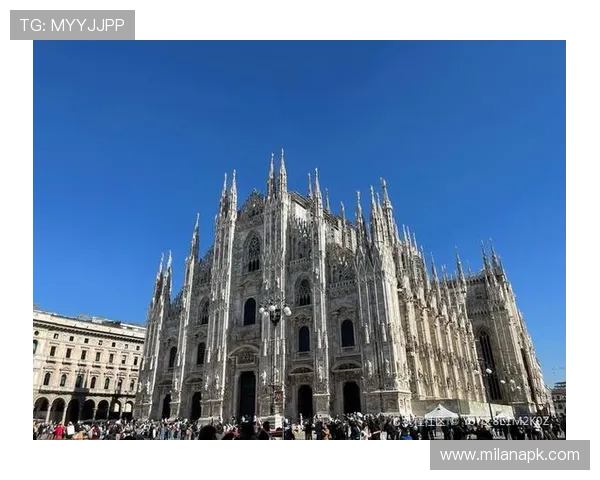 米兰大教堂旅游指南:最佳参观时间与必看景点 米兰大教堂旅游指南:最佳参观时间与必看景点